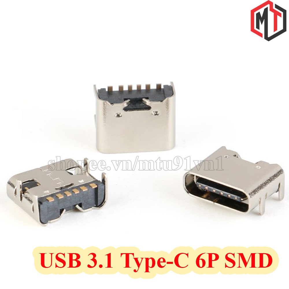 Chân Sạc Cổng USB 3.1 Type-C 6P - 16P SMD