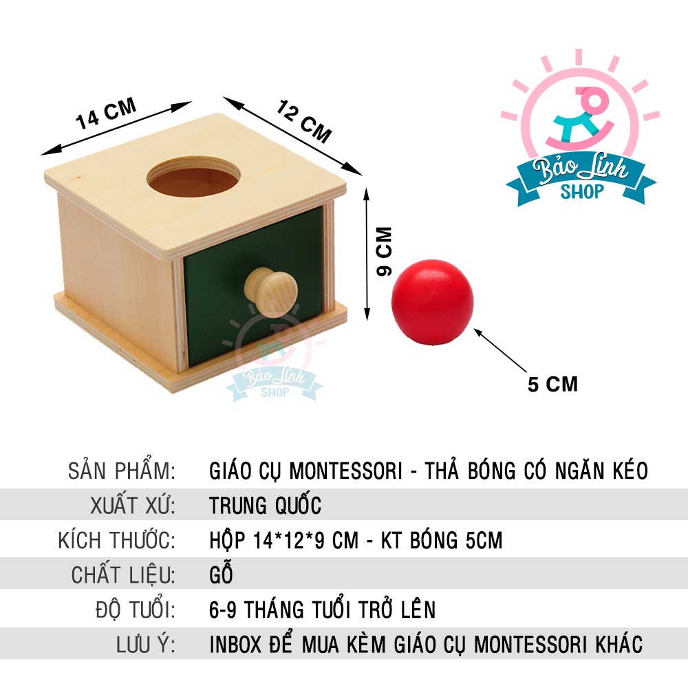 Giáo cụ Montessori 0-3 - Hộp thả bóng có ngăn kéo BẢN CHUẨN| Đồ chơi 6-9 tháng
