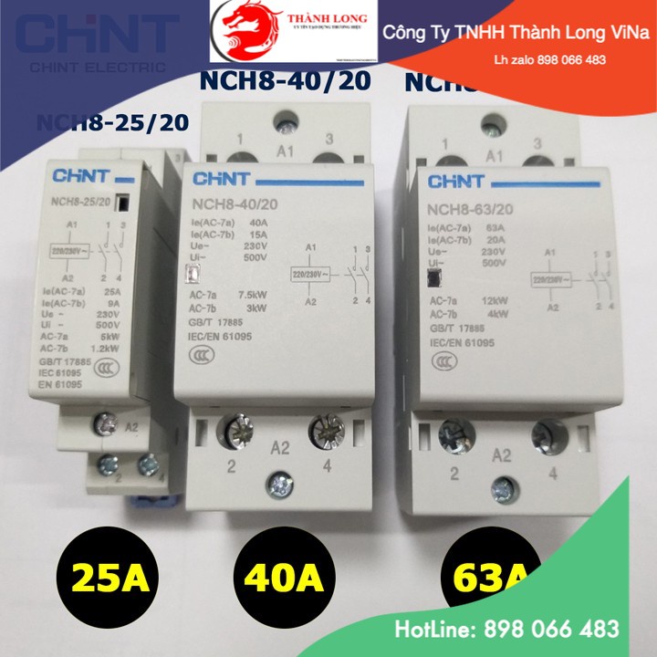 Khởi động từ 1 pha CHINT NCH8-25/20 NCH8-40/20 NCH8-63/20 25A 40A 63A 220V