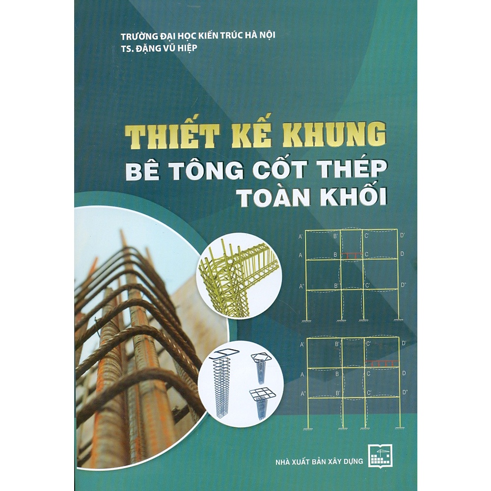Sách - Thiết Kế Khung Bê Tông Cốt Thép Toàn Khối