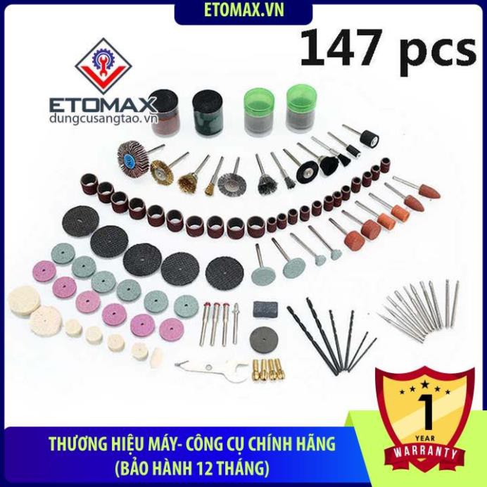 Bộ phụ kiện máy khoan mài đa năng 147PCS ( ETOMAX )