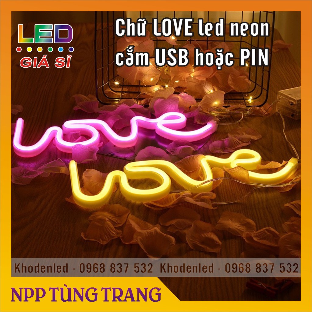 Chữ LOVE LED Neon uốn sẵn dùng PIN hoặc cắm USB