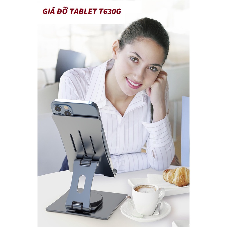 Giá đỡ điện thoại, tablet, máy tính bảng T630G cao cấp, chân đế xoay tròn 360 độ, điều chỉnh độ cao.