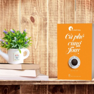 [Mã LIFE2410K giảm 10K đơn 20K] Sách Cà Phê Cùng Tony | BigBuy360 - bigbuy360.vn