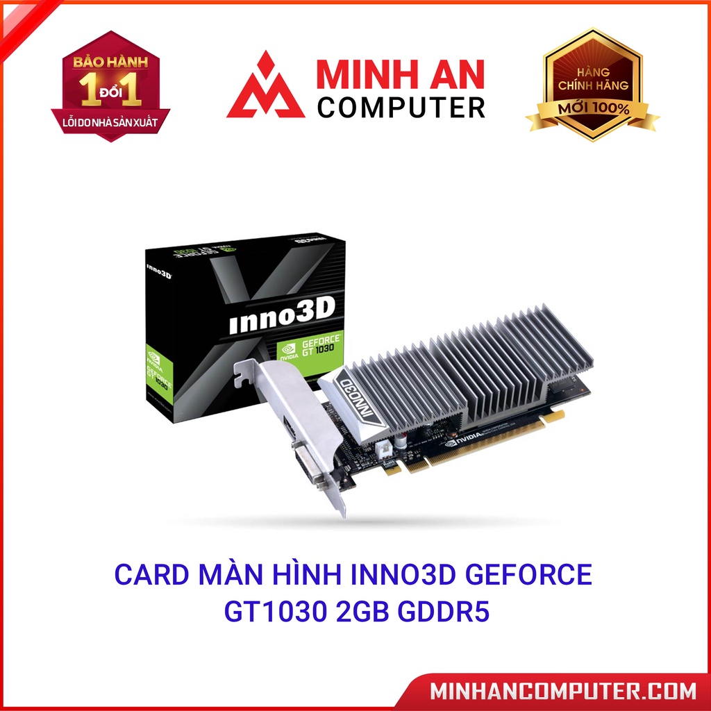 Card màn hình Inno3D GeForce GT1030 2GB GDDR5 Hàng chính hãng