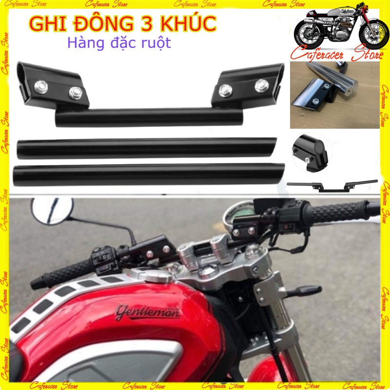 GHI ĐÔNG 3 KHÚC 💎 Hàng nhôm nguyên khối chống rung lắc chuyên dùng độ các xe cao cấp dáng cafe racer