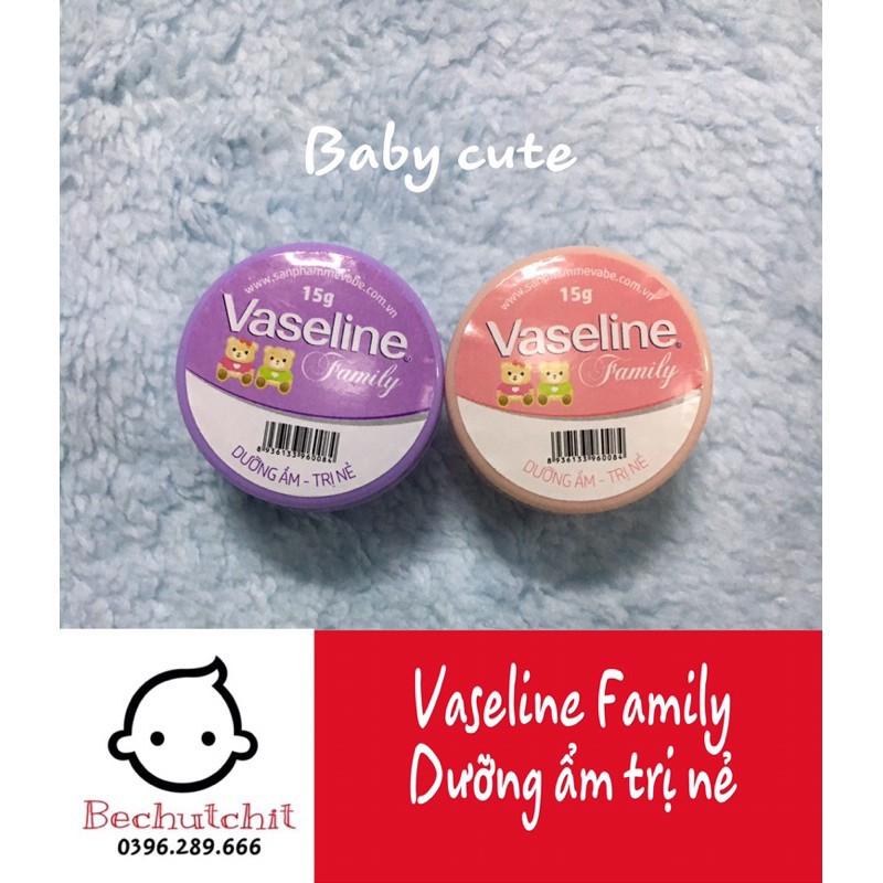 Kẻm nẻ Vasaline Family (sơ sinh), dưỡng ẩm, trị nẻ