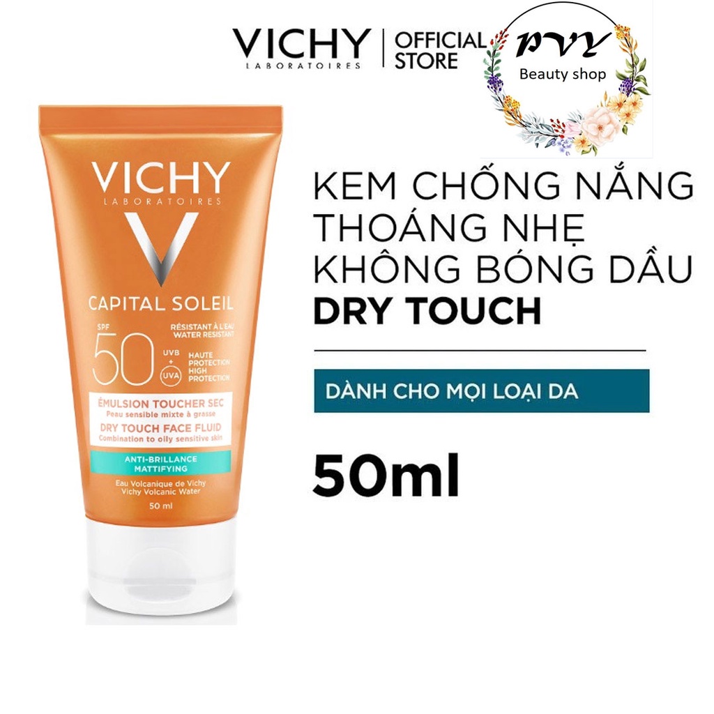 Kem chống nắng VICHY IDEAL SOLEIL DRY TOUCH không màu không gây nhờn rít (50ml) #Pvy Beauty