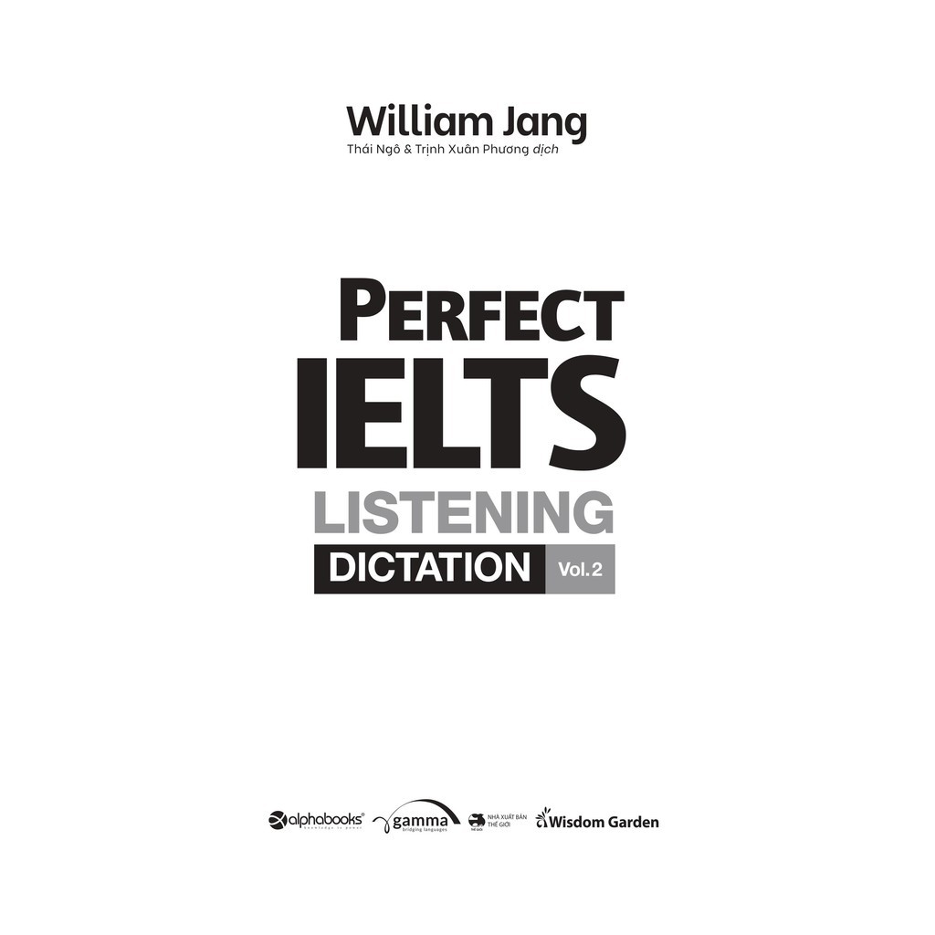 Sách Alphabooks-Perfect IELTS listening dictation vol.2