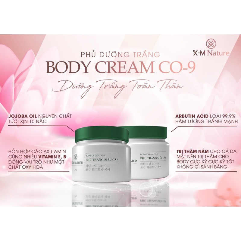 BODY CREAM CO-9 - DƯỠNG TRẮNG TOÀN THÂN ( X-M NATURE CHÍNH HÃNG) PHỦ TRẮNG SIÊU CẤP