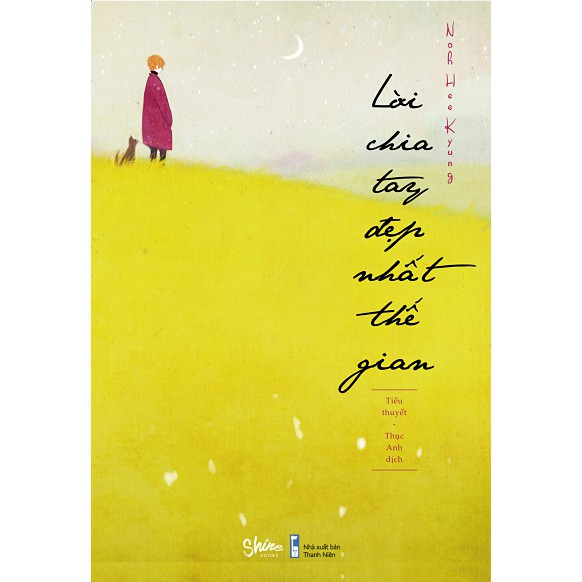 Sách - Lời chia tay đẹp nhất thế gian