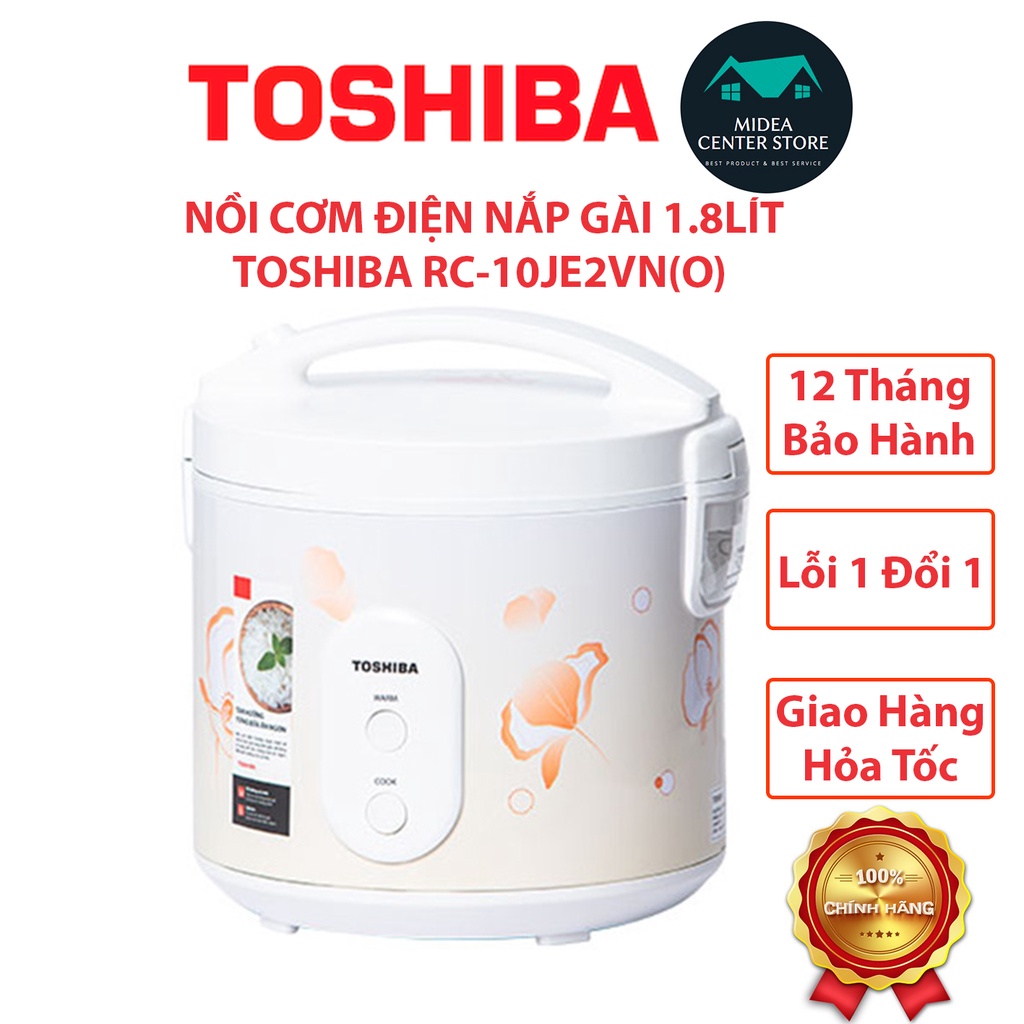 [Chính Hãng] Nồi cơm điện 1.8 lít Toshiba RC-10JE2VN(O), lỗi 1 đổi 1, bảo hành 12 tháng toàn quốc