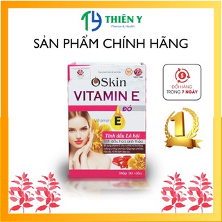 OSKIN VITAMIN E Đỏ, hộp 30 Viên, Bổ Sung Vitamin E Cho Cơ Thể - Thiên Y Pharmacy