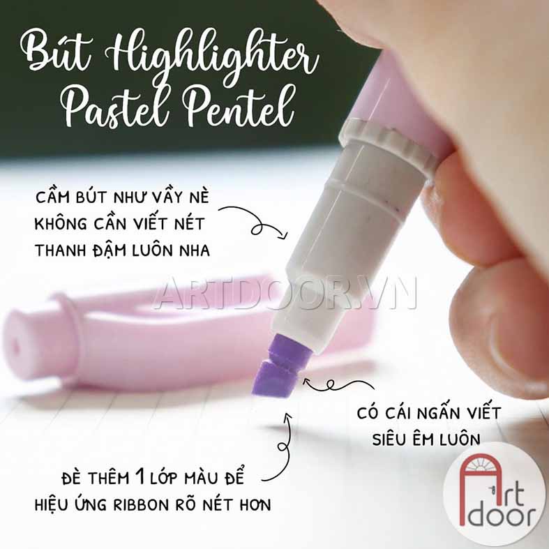 [ARTDOOR] Bút màu dạ quang PENTEL Pastel