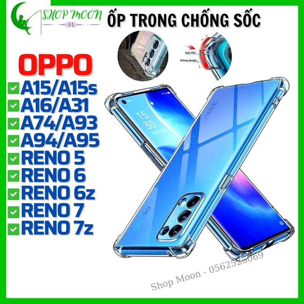 Ốp lưng Oppo A96 A57 A76 A55 A15 A15s A16 A31 A74 A93 A94 A95 Reno 5 6 6z 7 7z 5G - Chống sốc trong suốt Bảo vệ Camera