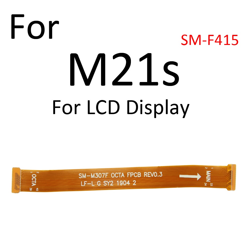Cáp Flex Kết Nối Màn Hình LCD Cho Samsung Galaxy M10 M20 M01s M10s M21s M30 M30s M31s M40