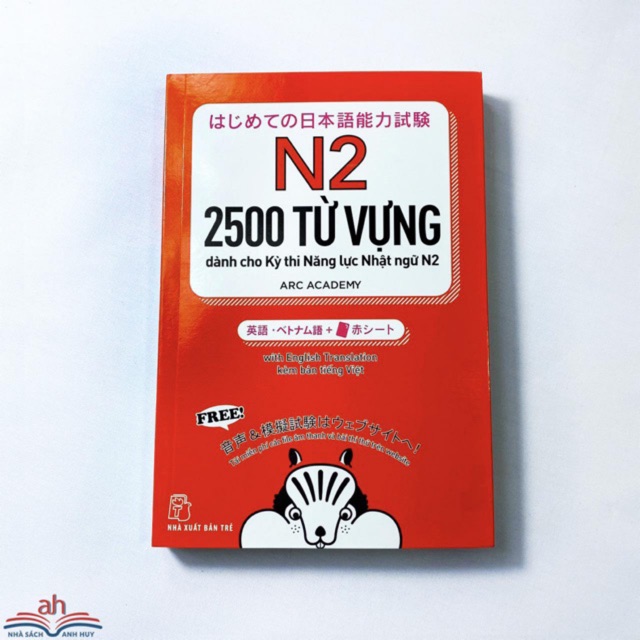 Sách tiếng Nhật - 2500 Từ Vựng Cần Thiết Cho Kỳ Thi Năng Lực Nhật Ngữ N2