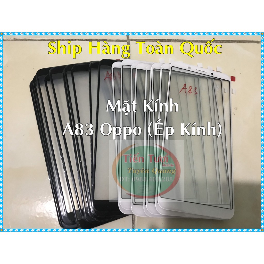 Mặt Kính A83 Oppo  không keo