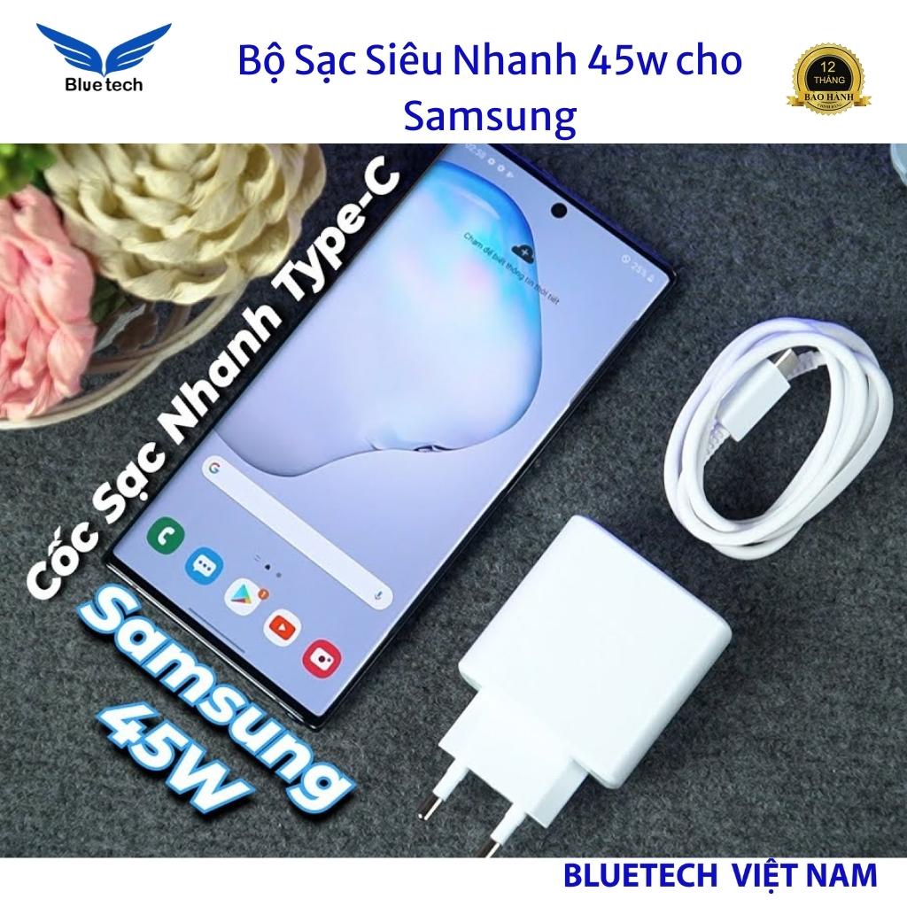 Bộ Sạc Siêu Nhanh 45w cho Samsung Galxaxy Note 10 Plus/Note20/S20Ultra/S21/S22utral, Sạc Nhanh 45w Samsung, Bộ Sạc Nhanh