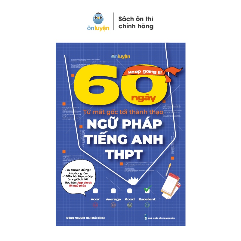 Sách 60 ngày từ mất gốc tới thành thạo Ngữ pháp Tiếng Anh THPT