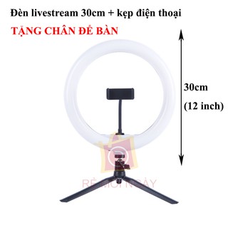 Đèn livestream 30cm tặng chân để bàn và kẹp điện thoại