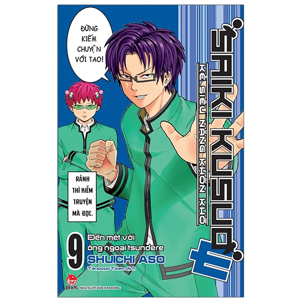 Sách Saiki Kusuo - Kẻ Siêu Năng Khốn Khổ - Tập 9: Đến Mệt Với Ông Ngoại Tsundere