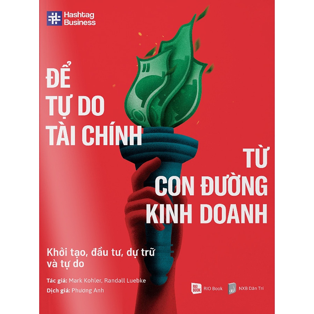 Sách Để Tự Do Tài Chính Từ Con Đường Kinh Doanh