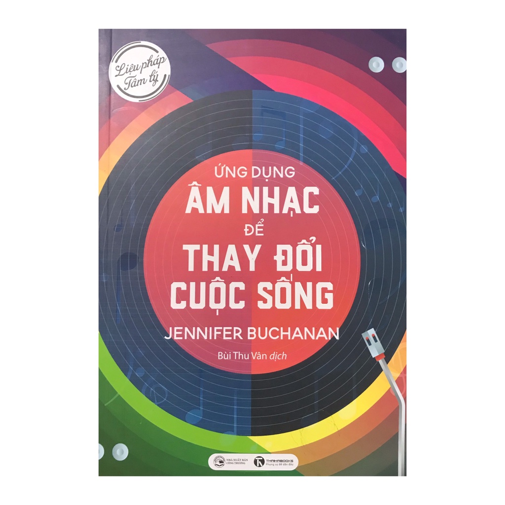 Sách - Ứng dụng âm nhạc để thay đổi cuộc sống