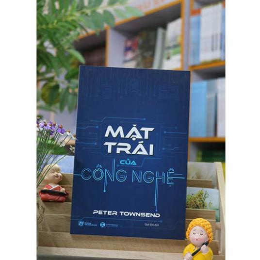 Sách - Mặt Trái Của Công Nghệ - Thái Hà Books