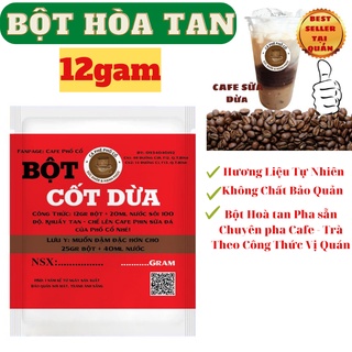 Bột cốt dừa hòa tan dùng trong pha chế cafe,cacao… 12g