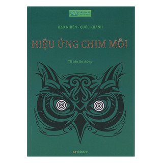 Sách - Hiệu ứng chim mồi Tập 1