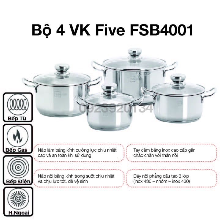 Bộ nồi  4 VK FIVESTAR FSB4001