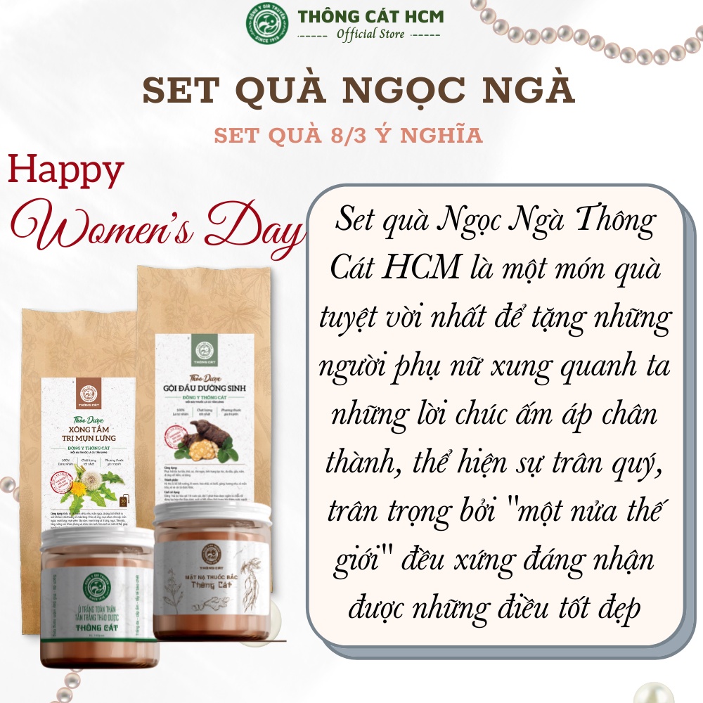 Qùa tặng 8/3 Ngọc Ngà THÔNG CÁT HCM giành tặng người yêu, phụ nữ set quà chăm sóc toàn thân giữ gìn nét xuân từ thảo mộc