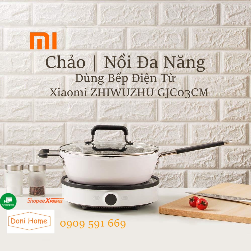 Chảo Chống Dính Bếp Từ Xiaomi ZHIWUZHU GJC03CM | CHÍNH HÃNG | Fullbox