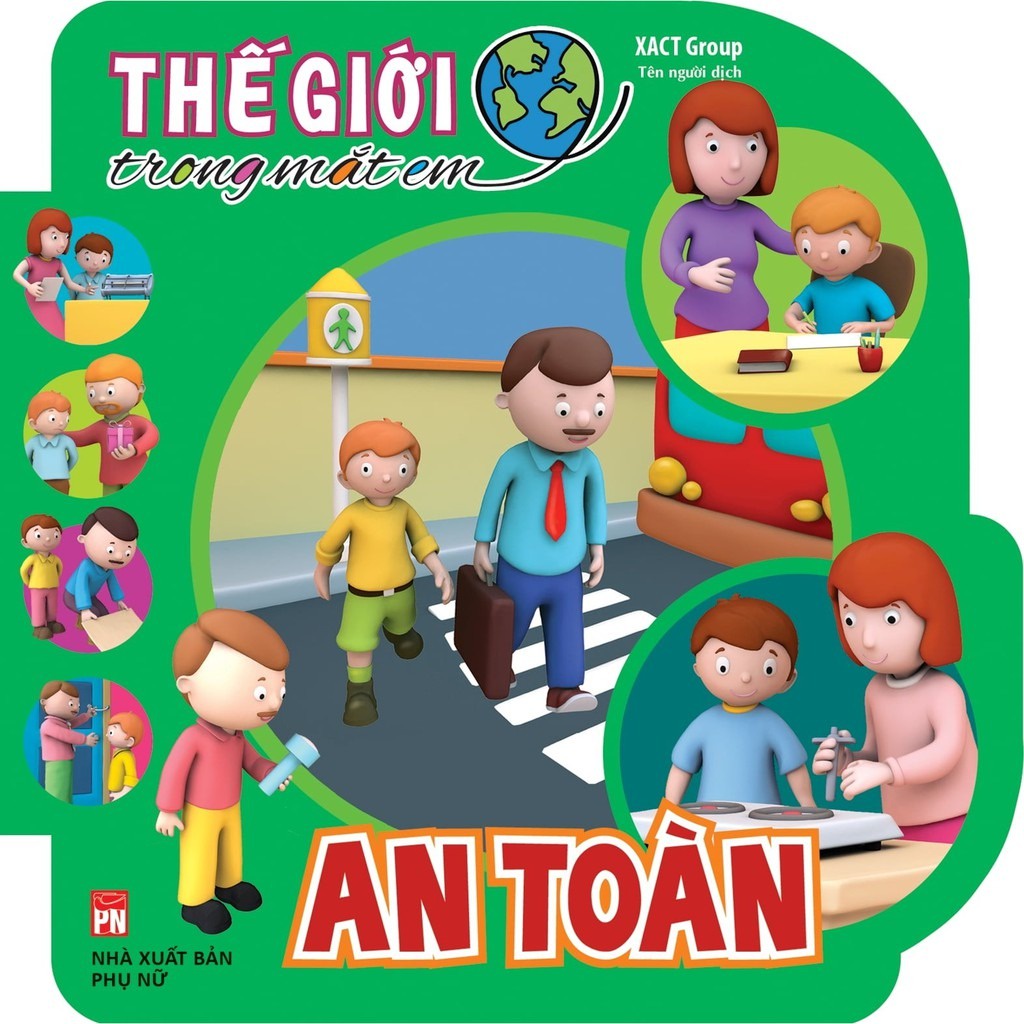 Sách - Thế Giới Trong Mắt Em - An Toàn
