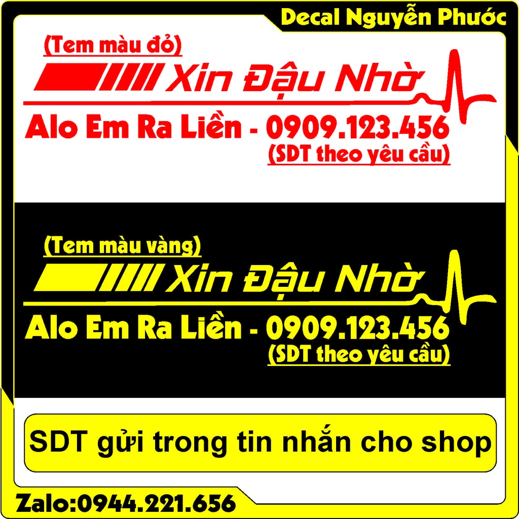 (Theo Yêu Cầu) Tem dán Ô Tô - Xin Đậu Nhờ + SDT khách hàng - Chống nước - Gửi sdt trong tin nhắn là nhận đúng