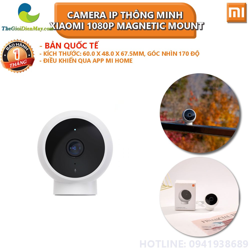 [Bản quốc tế] Camera IP thông minh Xiaomi 1080P Magnetic Mount - Bảo hành 1 tháng - Shop Thế Giới Điện Máy