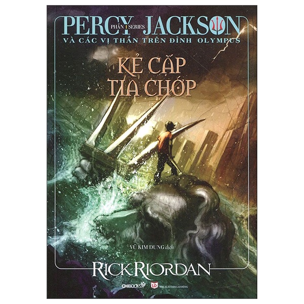 Sách Percy Jackson Và Các Vị Thần Trên Đỉnh Olympus - Phần 1: Kẻ Cắp Tia Chớp (Tái Bản 2022)