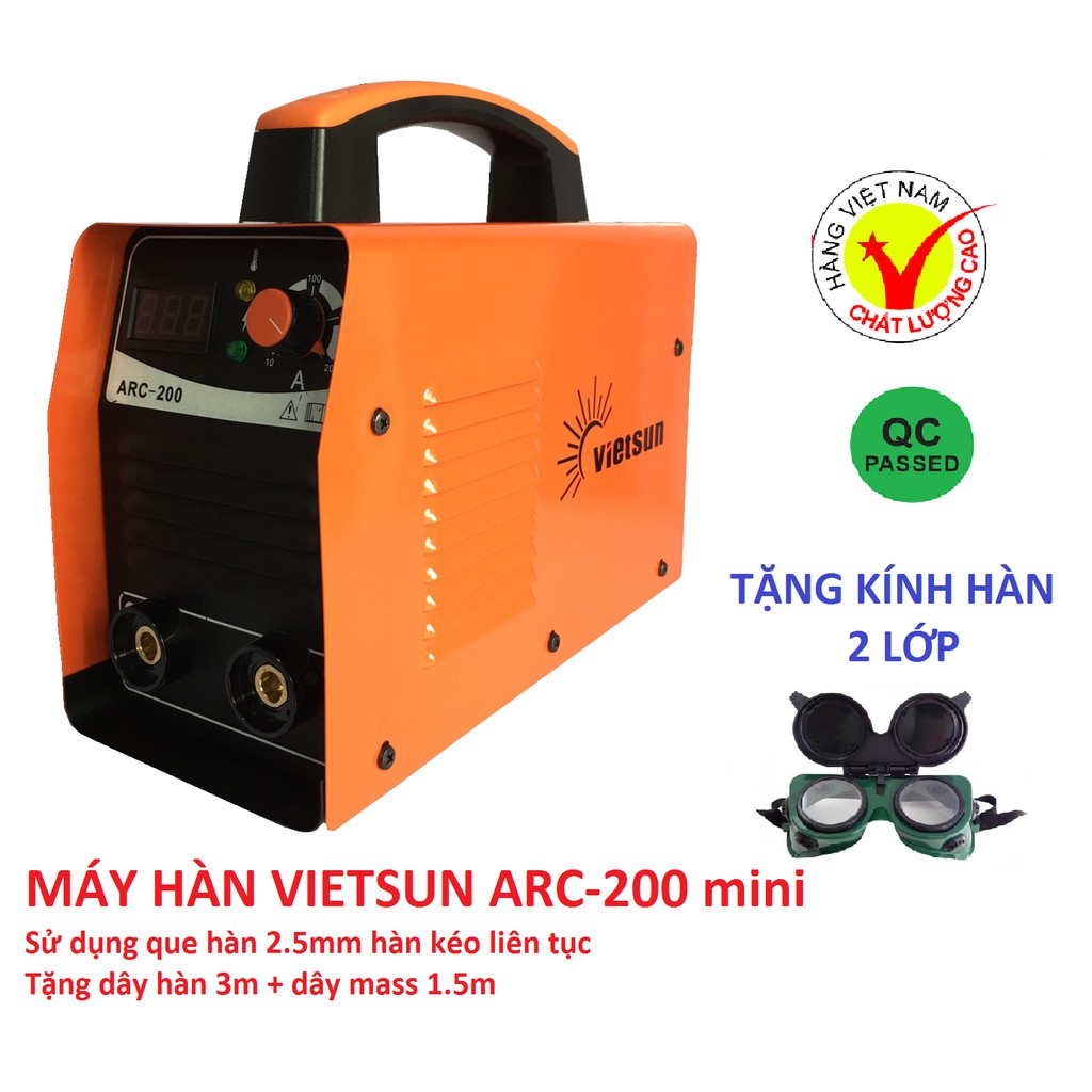 máy hàn Vietsun arc200 mini hàng công ty chính hãng tặng kính hàn