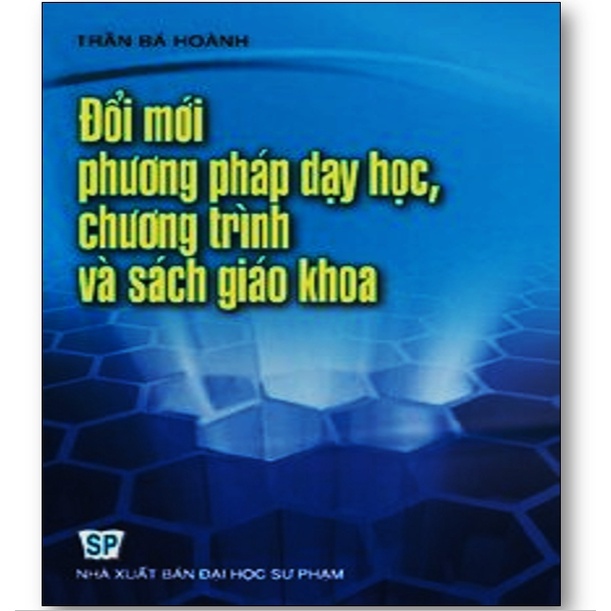 Sách - Đổi mới phương pháp dạy học chương trình và sách giáo khoa