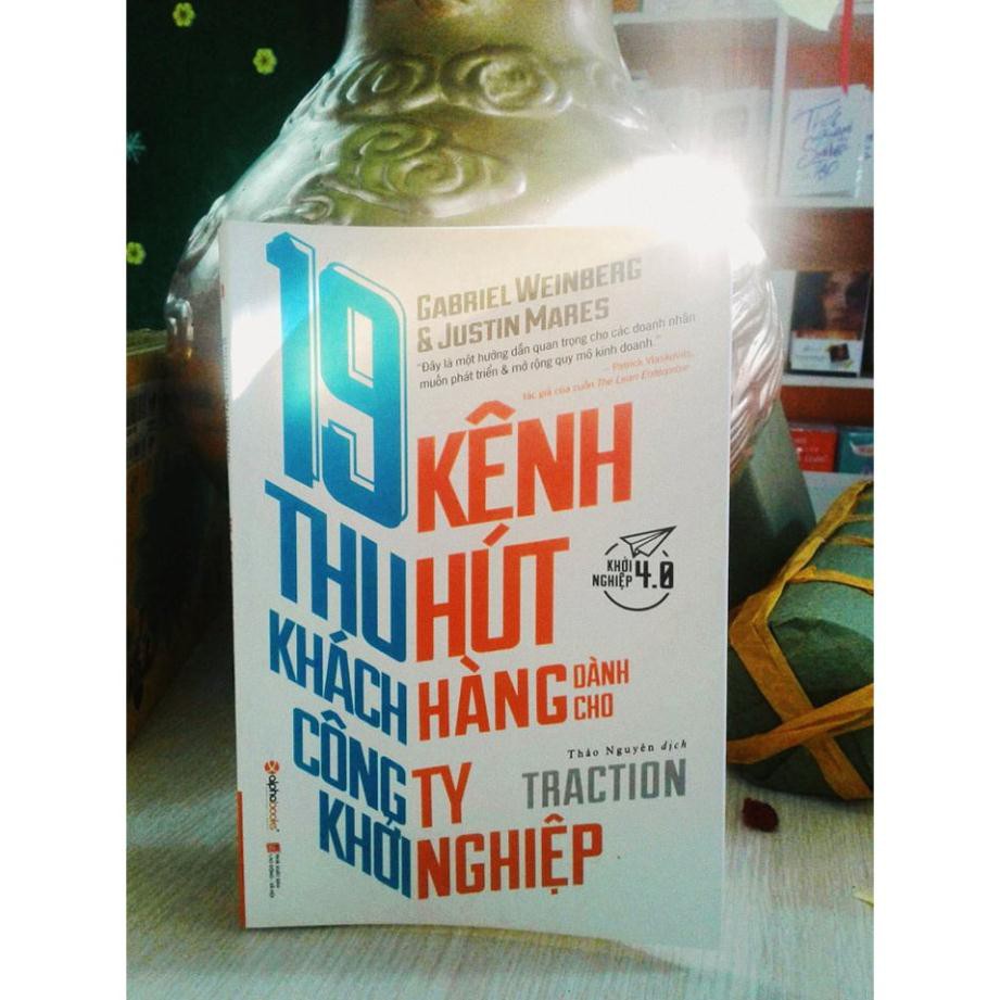 Sách - 19 Kênh Thu Hút Khách Hàng Dành Cho Công Ty Khởi Nghiệp