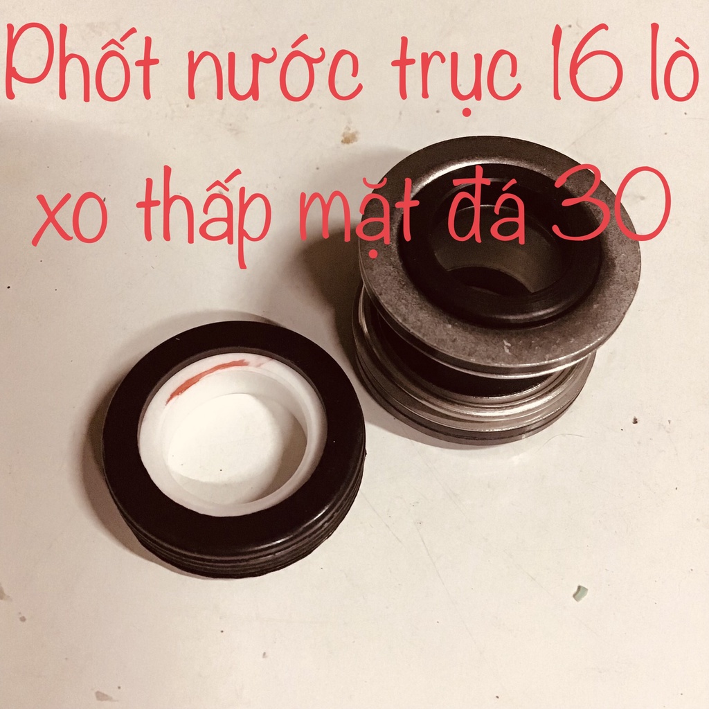 Phốt bơm nước 16mm ( mặt đá 30mm &amp; 32mm ) - phụ tùng quạt