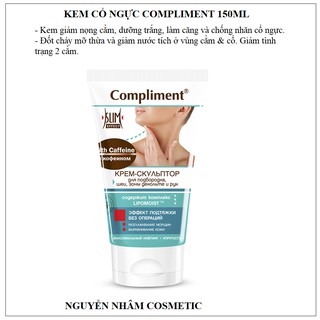 Kem săn chắc, thon gọn, làm trắng và chống nhăn Cổ Ngực Compliment