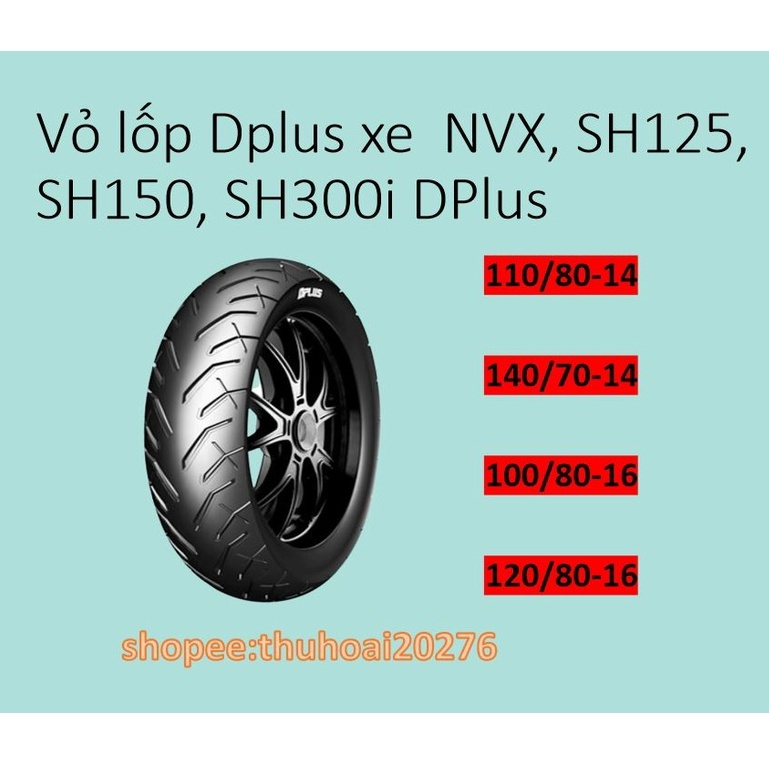 Lốp xe Dplus chính hãng cho xe SH, NVX