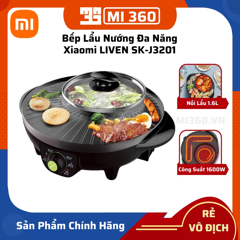 Bếp Lẩu Nướng Đa Năng Xiaomi LIVEN SK-J3201 Chính Hãng✅ BH 6 Tháng