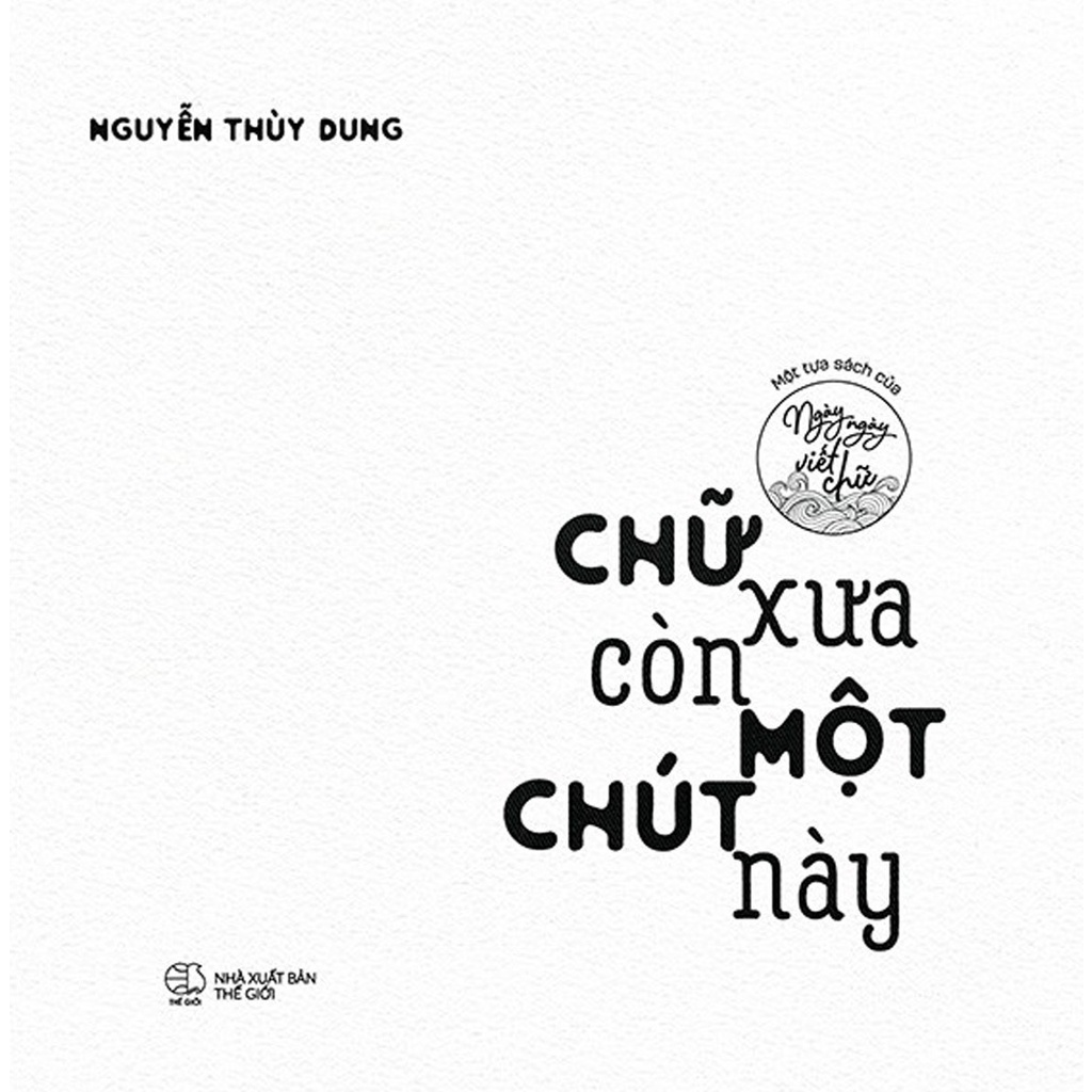Sách - Chữ xưa còn một chút này