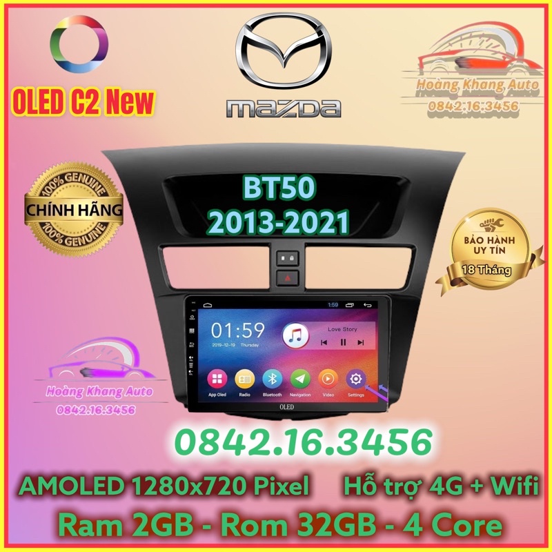 Màn hình Android OLED C2 New Theo Xe Mazda BT50 2013 - , 9 inch kèm dưỡng canbus và jack nguồn zin