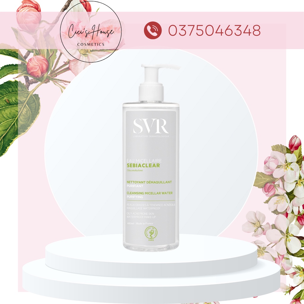 Nước tẩy trang SVR Sebiaclear Eau Micellaire 400ml bản mới