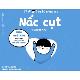 Taku Cậu Bé Mộng Mơ - Nấc Cụt