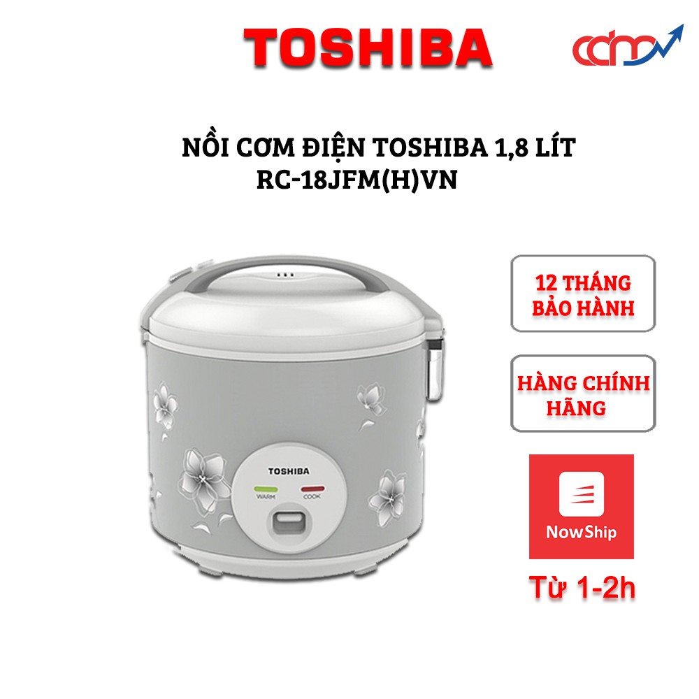 Nồi cơm điện Toshiba 1,8 lít RC-18JFM(H)VN - Thiết kế nhỏ gọn, bền đẹp, hàng chính hãng, giá cực rẻ
